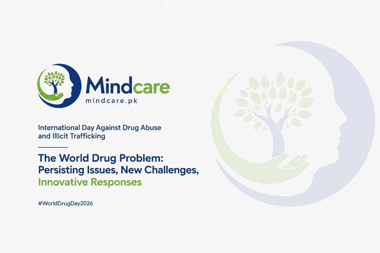 The World Drug Problem: Pakistan's Battle Against Addiction — Old Wounds, New Challenges, and the Path Forward